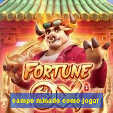 campo minado como jogar